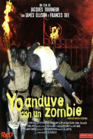 Yo anduve con un zombie – I Walked with a Zombie