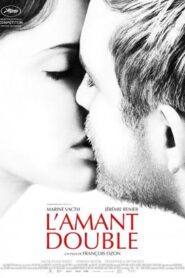 El amante doble – L’amant double