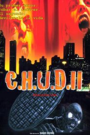 Reacción viva – C.H.U.D. II: Bud the Chud