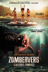 Zombeavers (Castores zombies)