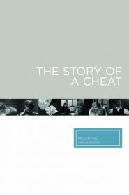 La novela de un tramposo – Le roman d’un tricheur (Confessions of a Cheat)