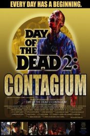 El día de los muertos II: Contagio – Day of the Dead 2: Contagium