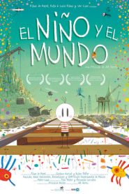 El Niño y el Mundo – O menino e o mundo