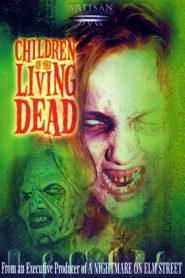 Los hijos de los muertos vivientes – Children of the Living Dead