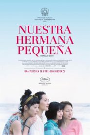 Nuestra hermana pequeña – Umimachi Diary (海街 diary)