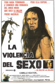 La violencia del sexo – Day of the Woman – I Spit on Your Grave