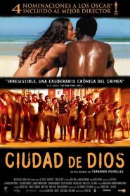 Ciudad de Dios – Cidade de Deus