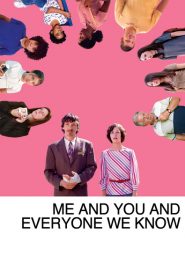 Tú, yo y todos los demás – Me and You and Everyone We Know