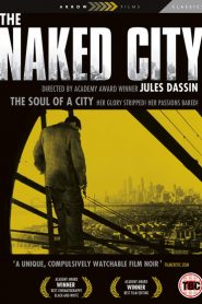 La ciudad desnuda – The Naked City