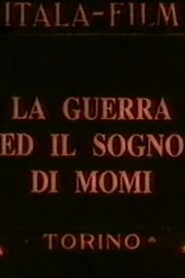 La guerra ed il sogno di Momi