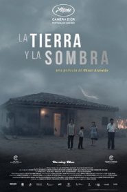 La tierra y la sombra