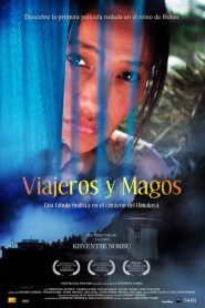 Viajeros y Magos – Travellers and Magicians