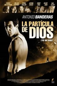 La partícula de Dios – The Big Bang