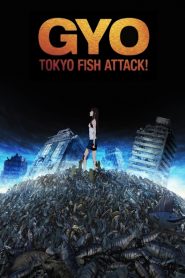 Gyo: Tokyo Fish Attack