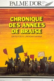 Crónica de los años de fuego – Chronique des années de braise