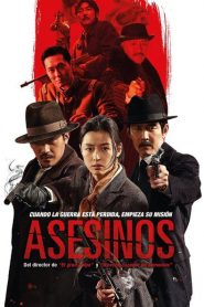 Asesinos – 암살 – Assassination