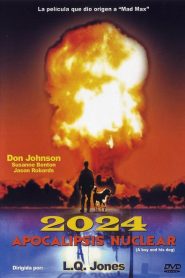 2024: Apocalipsis nuclear (Un muchacho y su perro) – A Boy and His Dog (Psycho Boy and His Killer Dog)