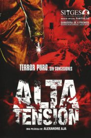 Alta Tensión – Haute tension