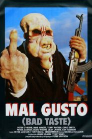 Mal Gusto – Bad Taste