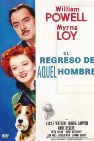 El regreso de aquel hombre – The Thin Man Goes Home