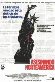 Asesinando Norteamérica – The Killing of America