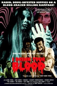 Me bebo tu sangre – I drink your blood