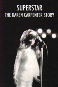 Superstar: The Karen Carpenter Story