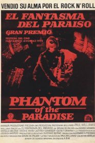 El fantasma del paraíso – Phantom of the Paradise