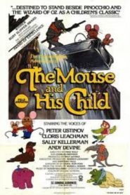 Fantástica aventura – The Mouse and His Child