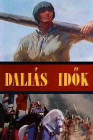 Daliás idök – Heroic Times