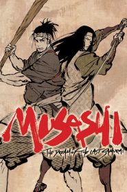 Musashi: The Dream of the Last Samurai – Miyamoto Musashi: Sôken ni haseru yume