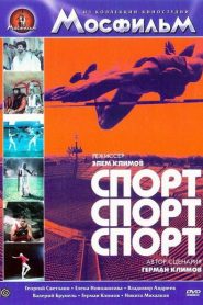 Sport, Sport, Sport – Спорт, спорт, спорт