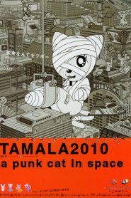 Tamala 2010: A Punk Cat in Space