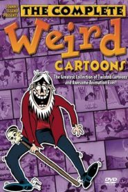 The Complete Weird Cartoons