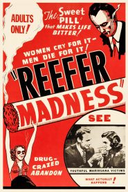 Tell Your Children (Reefer Madness)