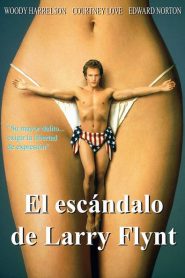 El escándalo de Larry Flynt – The People vs. Larry Flynt