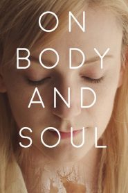 En cuerpo y alma – A teströl és a lélekröl (On Body and Soul)