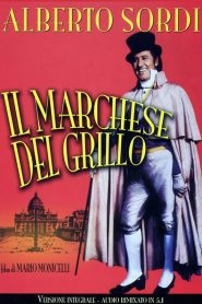 El marqués del Grillo – Il marchese del Grillo