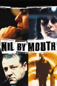 Los golpes de la vida – Nil by Mouth