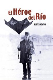 El héroe del río – Steamboat Bill, Jr.