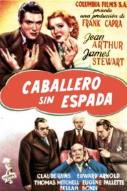 Caballero sin espada – Mr. Smith goes to Washington