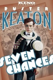 Siete ocasiones – Seven Chances