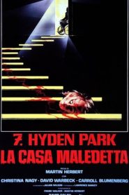 7, Hyden Park: la casa maledetta (V.O.)