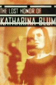 El honor perdido de Katharina Blum – Die verlorene Ehre der Katharina Blum