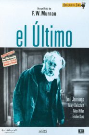 El último – Der letzte Mann