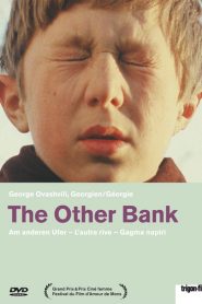 გაღმა ნაპირი – Gagma napiri – The Other Bank