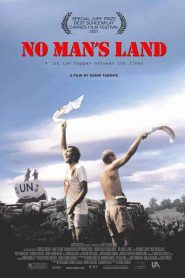 En tierra de nadie – No Man’s Land