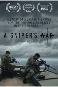 A Sniper’s War