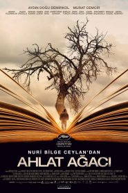 El peral salvaje (The Wild Pear Tree) – Ahlat Agaci