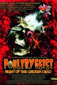 Poultrygeist: Night of the Chicken Dead (VO)